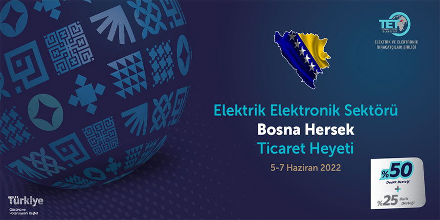 2022 Yılı Bosna Hersek Sektörel Ticaret Heyeti