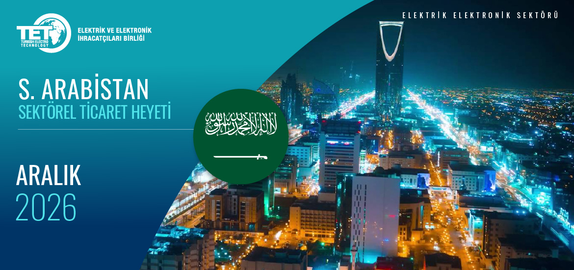 Suudi Arabistan Sektörel Ticaret Heyeti 2026