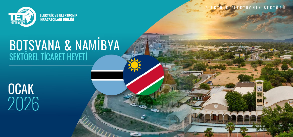 Botsvana & Namibya Ticaret Heyeti 2026