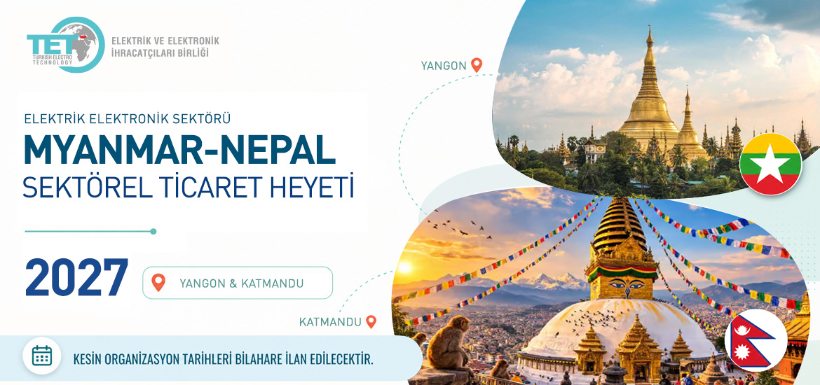 Myanmar & Nepal (Yangon & Katmandu) Sektörel Ticaret Heyeti