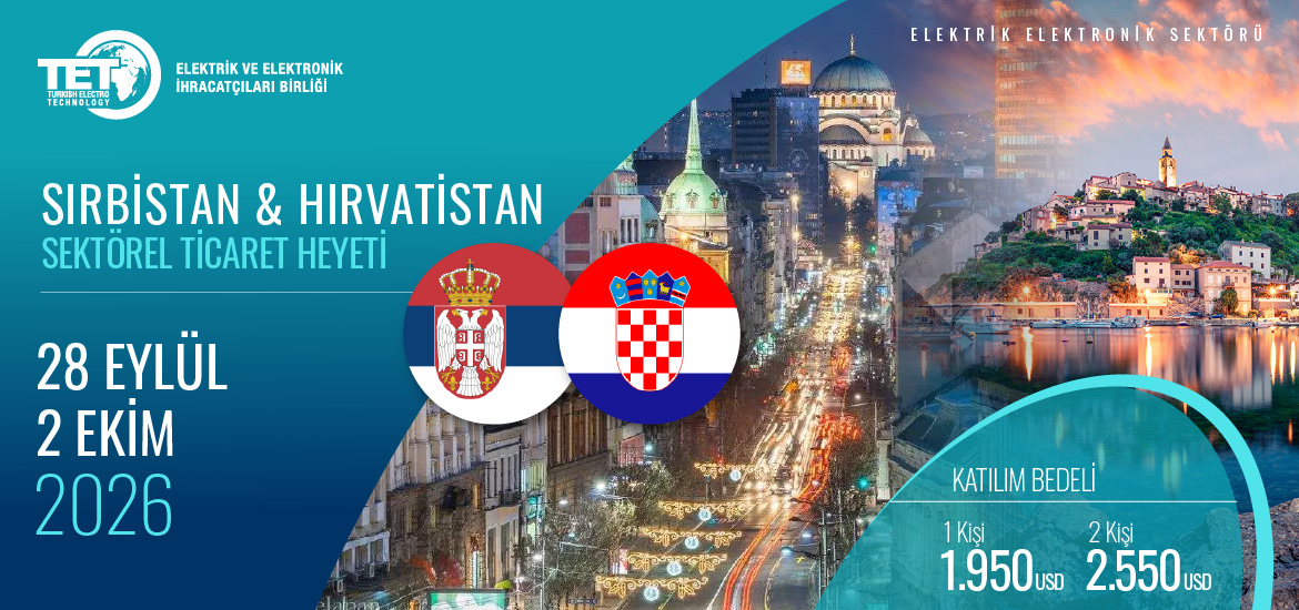 Sırbistan & Hırvatistan Sektörel Ticaret Heyeti