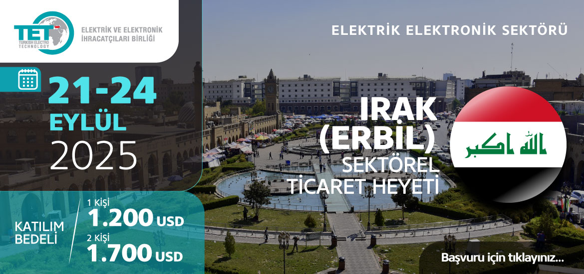 Irak (Erbil) Sektörel Ticaret Heyeti